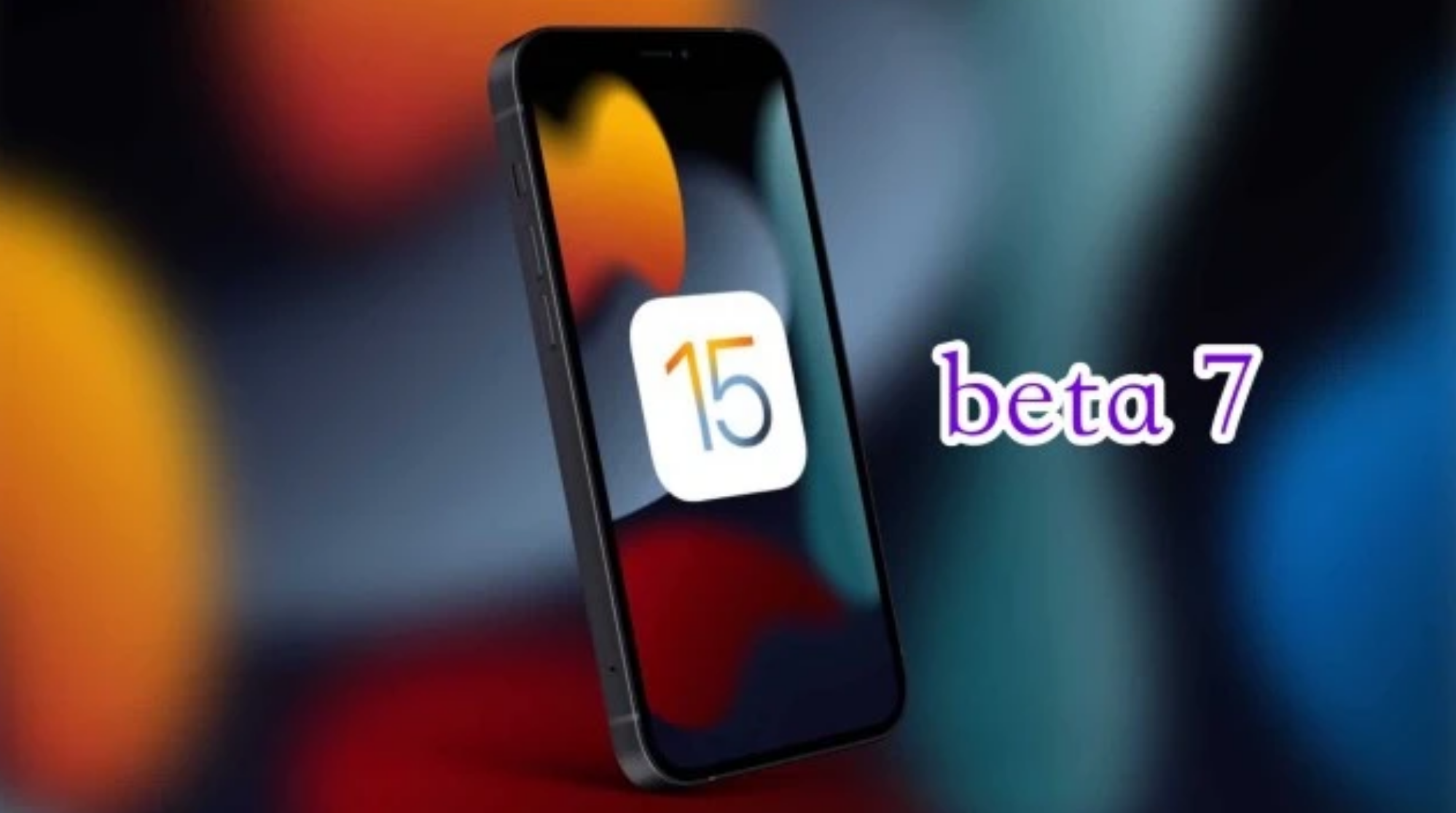 那坡苹果手机维修分享iOS15 Beta7修复了哪些内容 